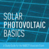 Solar Photovoltaic Basics - 2nd Edition