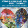 Finding Your Voice as a Beginning Marriage and Family Therapist - 1st Edition