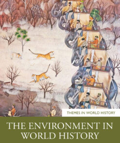 The Environment in World History - 2nd Edition