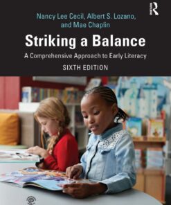 Striking a Balance - 6th Edition