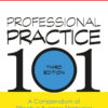 Professional Practice 101 - 3rd Edition