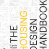 The Housing Design Handbook - 2nd Edition