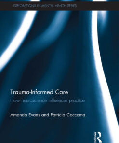 Trauma-Informed Care - 1st Edition