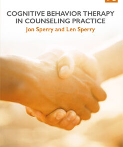 Cognitive Behavior Therapy in Counseling Practice - 1st Edition