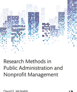 Research Methods in Public Administration and Nonprofit Management - 4th Edition