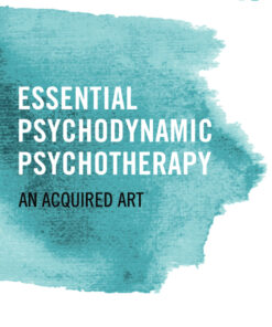 Essential Psychodynamic Psychotherapy - 1st Edition