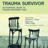 Treating the Trauma Survivor - 1st Edition