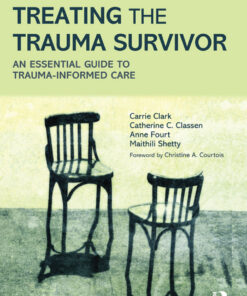 Treating the Trauma Survivor - 1st Edition