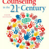 School Counseling in the 21st Century - 6th Edition