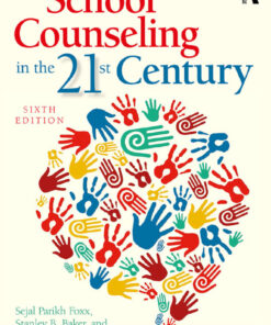 School Counseling in the 21st Century - 6th Edition