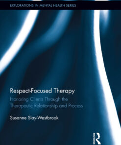 Respect-Focused Therapy - 1st Edition