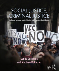Social Justice, Criminal Justice - 1st Edition