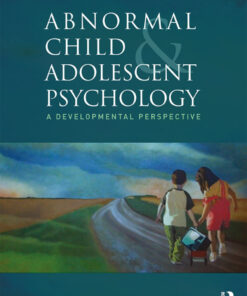 Abnormal Child and Adolescent Psychology - 2nd Edition