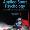 Applied Sport Psychology: Personal Growth to Peak Performance - 8th Edition