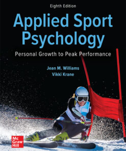 Applied Sport Psychology: Personal Growth to Peak Performance - 8th Edition