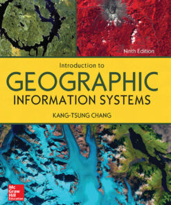 Introduction to Geographic Information Systems - 9th Edition