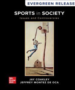 Sports in Society: Issues and Controversies - 13th Edition