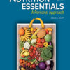 Nutrition Essentials: A Personal Approach - 3rd Edition
