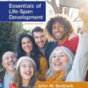 Essentials of Life-Span Development: 2024 Release