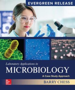 Laboratory Applications in Microbiology: A Case Study Approach: 2025 Release - 4th Edition