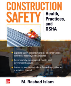 Construction Safety: Health, Practices and OSHA - 1st Edition