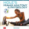 Laboratory Manual for Hole's Human Anatomy & Physiology: 2024 Release