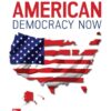 American Democracy Now - 8th Edition