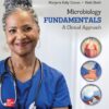 Microbiology Fundamentals: A Clinical Approach, 2024 Release