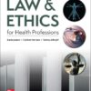 Law & Ethics for Health Professions - 10th Edition