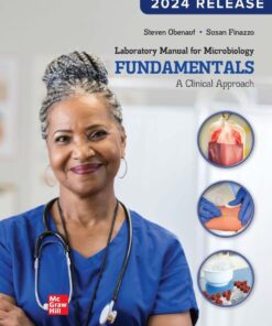 Laboratory Manual for Microbiology Fundamentals: A Clinical Approach, 2024 Release