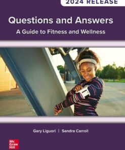 Questions and Answers: A Guide to Fitness and Wellness: 2024 Release