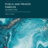 Public and Private Families: An Introduction: Evergreen Release