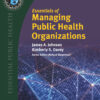 Essentials of Managing Public Health Organizations