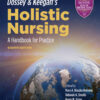 Dossey & Keegan's Holistic Nursing: A Handbook for Practice - 8th Edition