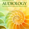 Fundamentals of Audiology for the Speech-Language Pathologist - 3rd Edition