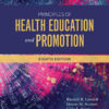 Principles of Health Education and Promotion - 8th Edition