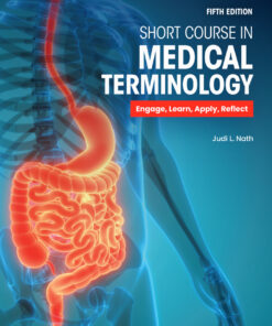 Short Course in Medical Terminology with Navigate Advantage Access - 5th Edition