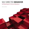 Self-Directed Behavior: Self-Modification for Personal Adjustment - 10th Edition
