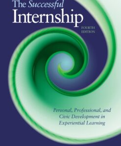 The Successful Internship - 4th Edition