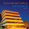 Commercial Drafting and Detailing - 4th Edition