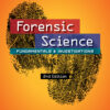 Forensic Science: Fundamentals & Investigations - 2nd Edition