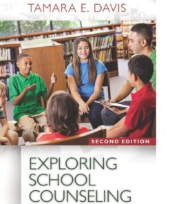 Exploring School Counseling - 2nd Edition