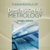 Fundamentals of Dimensional Metrology - 6th Edition