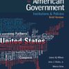 American Government: Institutions and Policies, Brief Version - 13th Edition