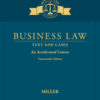 Business Law: Text & Cases - An Accelerated Course - 14th Edition