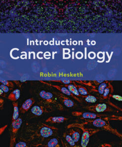 Introduction to Cancer Biology - 2nd Edition
