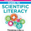 Worth Expert Guide to Scientific Literacy: Thinking Like a Psychological Scientist