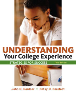 Understanding Your College Experience - 3rd Edition