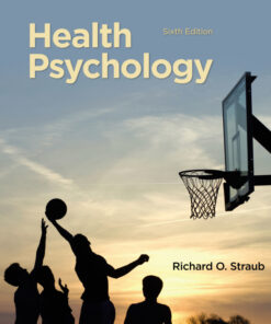 Health Psychology: A Biopsychosocial Approach - 6th Edition
