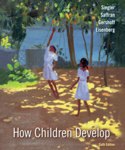 How Children Develop - 6th Edition